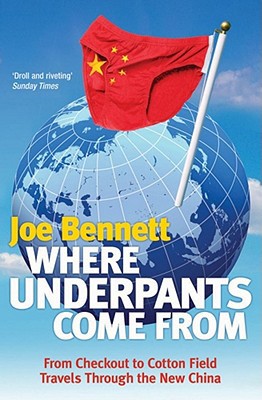 Where Underpants Come From 1847390013 Book Cover
