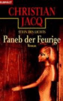 Stein des Lichts 3. Paneb der Feurige. [German] 3442357993 Book Cover
