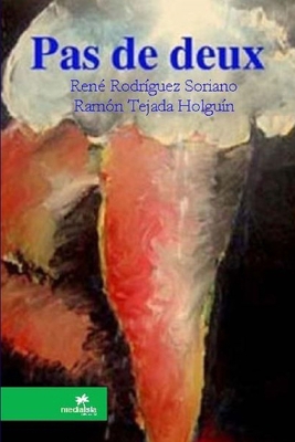 Pas de deux [Spanish] 1435759427 Book Cover