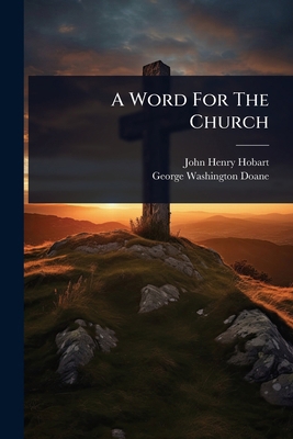 A Word For The Church 1024492192 Book Cover