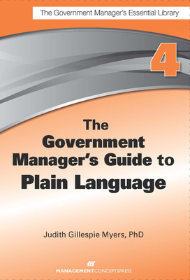 The Government Manager's Guide to Plain Language 1567264220 Book Cover