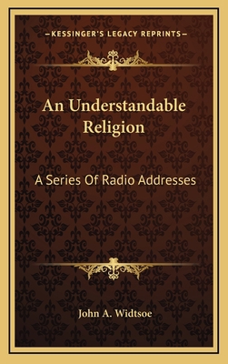 An Understandable Religion: A Series Of Radio A... 1164490745 Book Cover
