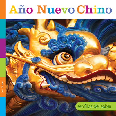 Año Nuevo Chino [Spanish] 1628329734 Book Cover