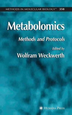 Metabolomics: Methods and Protocols 1617376434 Book Cover