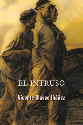 El intruso [Spanish] 1978018428 Book Cover