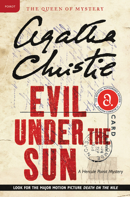 Evil Under the Sun: A Hercule Poirot Mystery: T... 0062073931 Book Cover