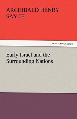 Early Israel and the Surrounding Nations 3842449984 Book Cover