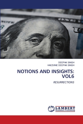 Notions and Insights: Vol6 6207477545 Book Cover