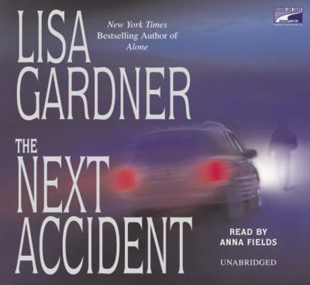 Next Accident, the (Lib)(CD) 1415929114 Book Cover