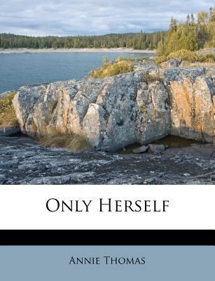 Only Herself 1173019588 Book Cover