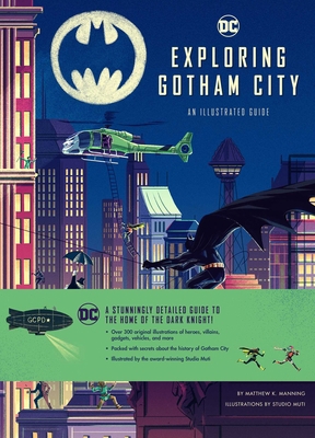 Exploring Gotham City 1647220610 Book Cover