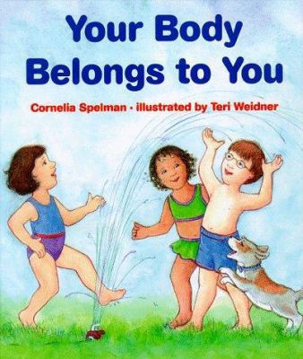 Your Body Belongs to You 0807594741 Book Cover