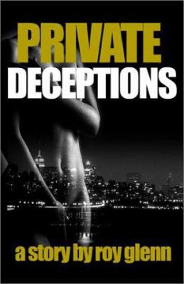 Private Deceptions 1893196070 Book Cover