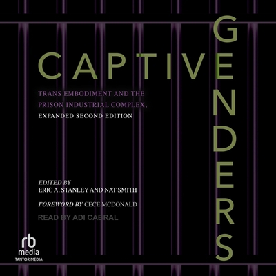 Captive Genders: Trans Embodiment and the Priso... B0BZR61KKP Book Cover