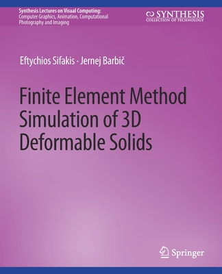 Finite Element Method Simulation of 3D Deformab... 303101457X Book Cover