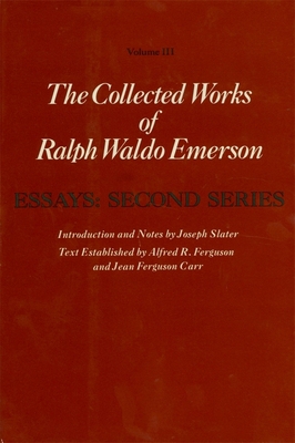 Collected Works of Ralph Waldo Emerson 0674139909 Book Cover