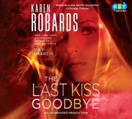 The Last Kiss Goodbye 0449012298 Book Cover