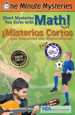 Short Mysteries You Solve with Math! / ¡Misteri... 1938492226 Book Cover
