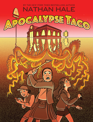 Apocalypse Taco: A Graphic Novel 1419733737 Book Cover