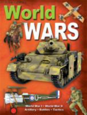 World Wars (Miles Kelly) 1848103514 Book Cover