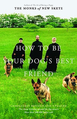 How to Be Your Dog's Best Friend: The Classic M... 0316610003 Book Cover