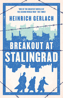 Breakout at Stalingrad 1804542768 Book Cover