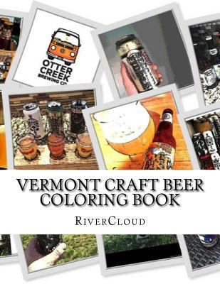 Vermont Craft Beer: Coloring Book 1530171075 Book Cover