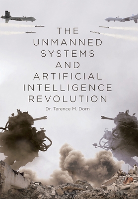 The Unmanned Systems and Artificial Intelligenc... B0D62TPXLN Book Cover