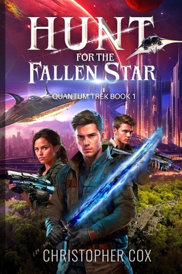 Hunt for the Fallen Star 1733018654 Book Cover