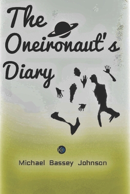 The Oneironaut's Diary B0B56YZDS4 Book Cover