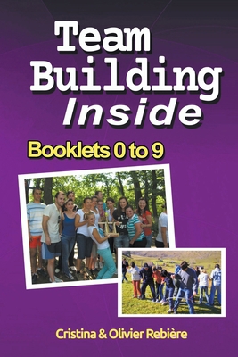 Team Building Inside - Booklets 0 to 9 B0CWPXZNNH Book Cover