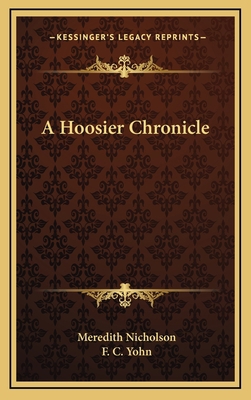 A Hoosier Chronicle 1163321907 Book Cover