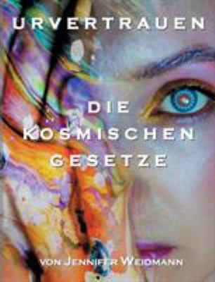 Urvertrauen: Die kosmischen Gesetze [German] 374947818X Book Cover