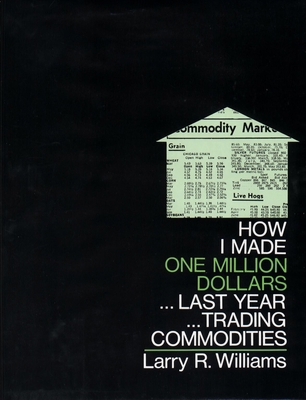 How I Made $1,000,000 Trading Commodities Last ... 0930233107 Book Cover