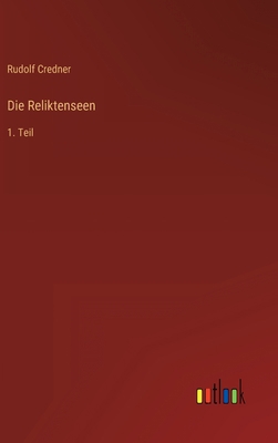 Die Reliktenseen: 1. Teil [German] 3368608053 Book Cover