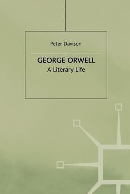 George Orwell: A Literary Life 0333541588 Book Cover