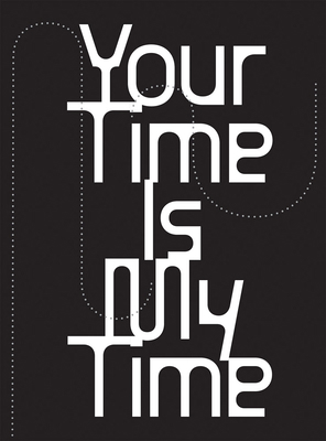 Your Time Is My Time 8867495917 Book Cover
