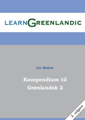 Kompendium til Grønlandsk 2 [Danish] 874305627X Book Cover