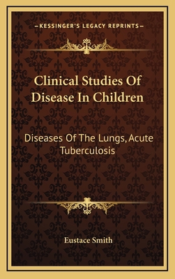 Clinical Studies of Disease in Children: Diseas... 1163501689 Book Cover