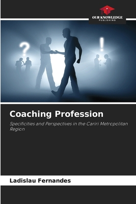 Coaching Profession 6207268741 Book Cover