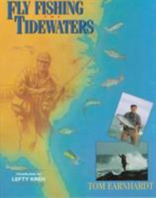 Fly Fishing the Tidewaters 1558215867 Book Cover