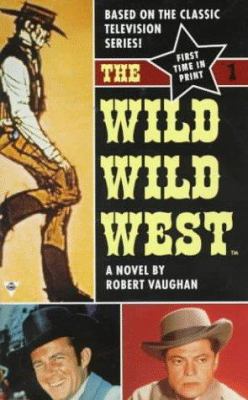 Wild, Wild West: The Novel 0425163725 Book Cover