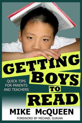 Getting Boys to Read: Quick Tips for Parents & ... 0991535308 Book Cover