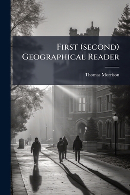 First (second) Geographical Reader 1246576406 Book Cover