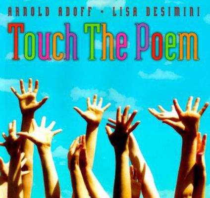Touch the Poem (hc) 0590479709 Book Cover