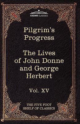 The Pilgrim's Progress & the Lives of Donne and... 1616401346 Book Cover