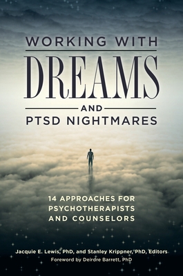 Working with Dreams and PTSD Nightmares: 14 App... 1440841276 Book Cover
