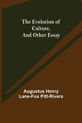 The Evolution of Culture, and Other Essay 9355115431 Book Cover
