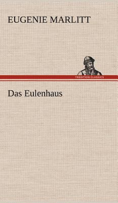 Das Eulenhaus [German] 3847255932 Book Cover