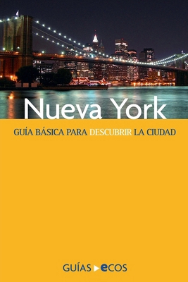 Nueva York [Spanish] B0DBPQ6BZB Book Cover